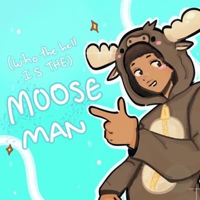 MOOSE MAN - Single