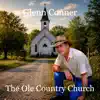 The Ole Country Church