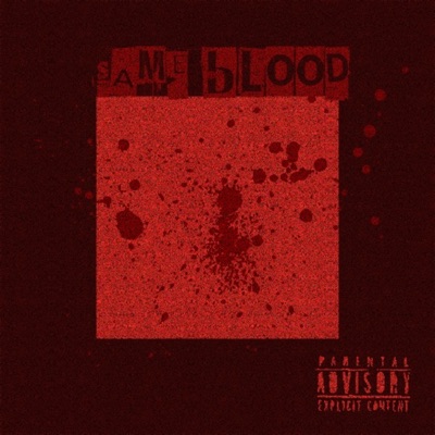 Same Blood (feat. Flerky) - Single