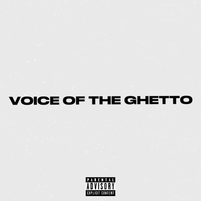 Voice of the Ghetto