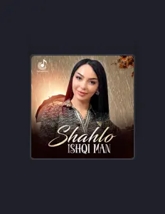 收听 Shahlo、观看音乐视频、阅读小传、查看巡演日期等 ！