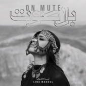 Lina Makoul - on mute