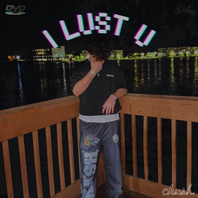 I Lust You - EP