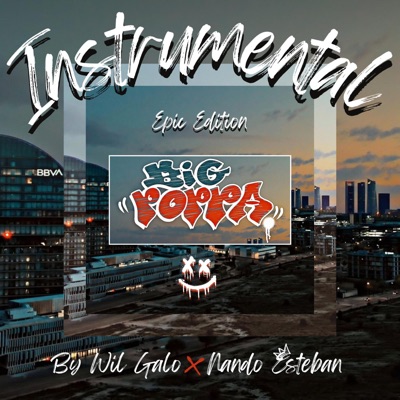 Big Poppa Epic Edition (Instrumental) - Single