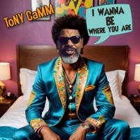 I Wanna Be Where You Are - Single - Tony Camm