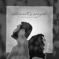 introvert’s prayer - Single - Christian Singleton & Kalisito