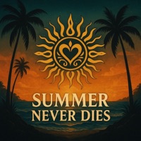 Summer Never Dies - Single - Dj MaGnUm