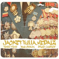 Timbo King Presents Jacket Fulla Medalz - Timbo King, Ras Ceylon & Dawit Justice