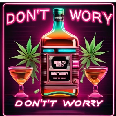 Dont Worry - Single