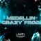 Medellin X Crazy Frog artwork