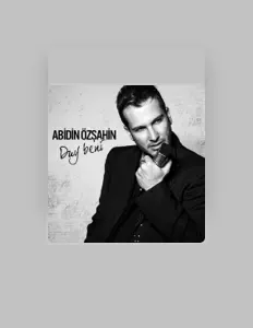 Listen to Abidin Özşahin, watch music videos, read bio, see tour dates & more!