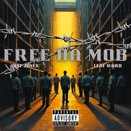 Free Da Mob (feat. Just Jones) Leaf Ward
