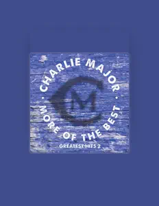 Charlie Majorを聴いたり、ミュージックビデオを鑑賞したり、経歴やツアー日程などを確認したりしましょう！