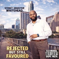 Rejected But Still Favoured - Single - Street Minister Whitehead