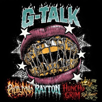 G-Talk (feat. Rayton & RICCHAMIR) - Single