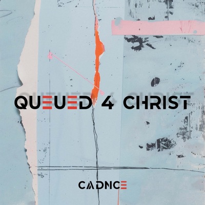 QUEUED 4 Christ - Single