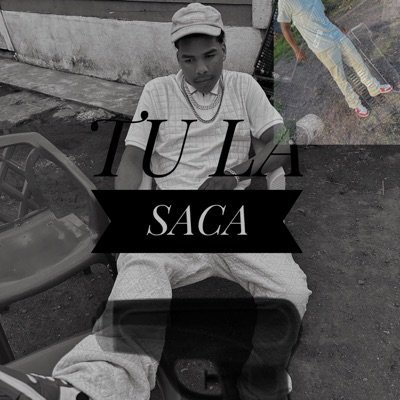 Tu la Saca - Single