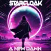 Starcloak - A New Dawn