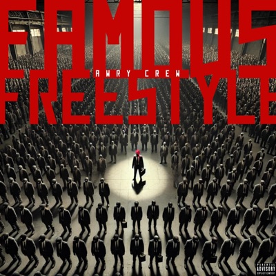 FAMOUS FREESTYLE - Single