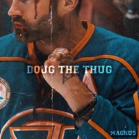 Doug the Thug - Single - Magnu5