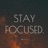 Stay Focused (feat. Awall Ace)