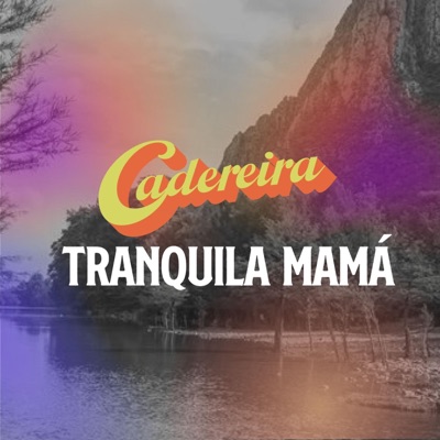 Tranquila Mamá (feat. Loui Martz) - Single