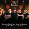 Grupo Garotaço - Deixaria Tudo/Nos Bares da Cidade/Eu Era/Não Acredito/Flor