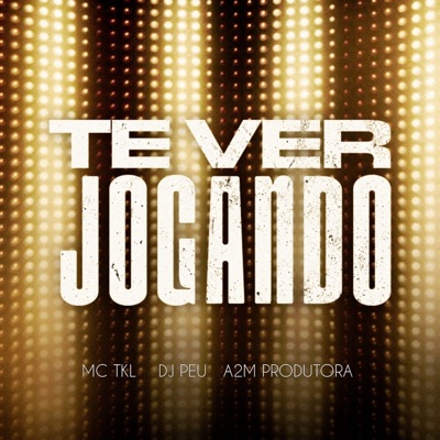 Te Ver Jogando - Single