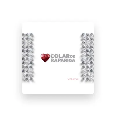 Listen to Colar de Rapariga, watch music videos, read bio, see tour dates & more!