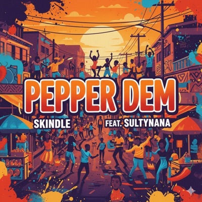 PEPPER DEM (feat. SULTYNANA) - Single