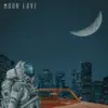 Boombox Cartel - Moon Love (feat. Nessly)