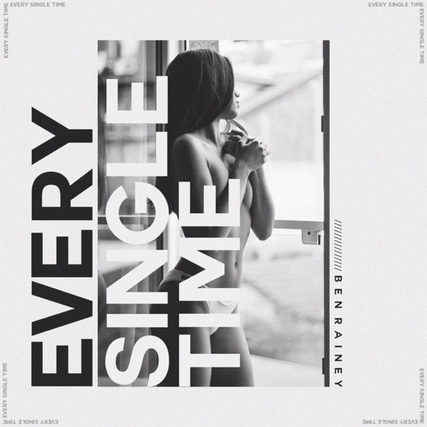 Every Single Time - Single