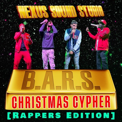 B.A.R.S. Christmas Cypher 2024 (Rappers Edition) - Single