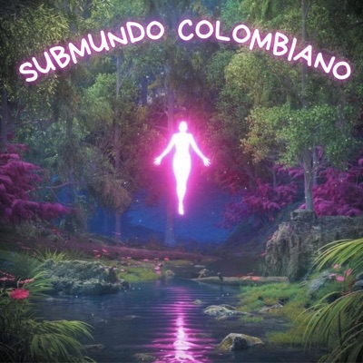 SUBMUNDO COLOMBIANO - Single