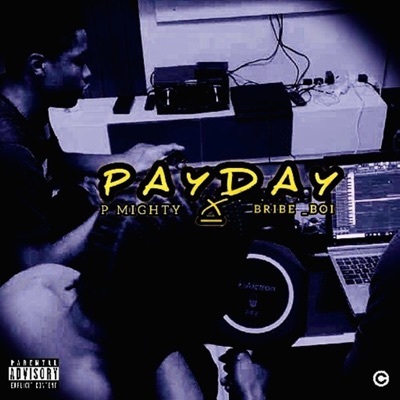 Payday (feat. Bribe Boi) - Single