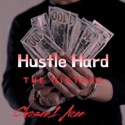 Hustle Hard The Mixtape