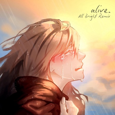 Alive (All Bright Remix) - Single