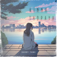 Kinna Tadpaya - Single - HARRY TUNG