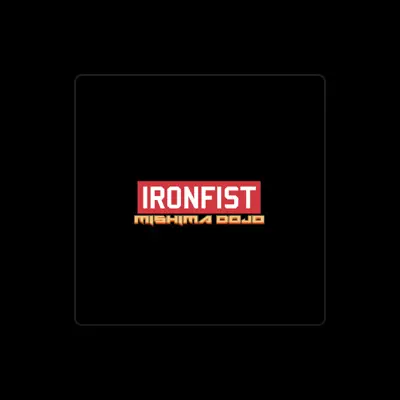 Listen to IRONFIST, watch music videos, read bio, see tour dates & more!