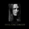 Icon Final Girl Circuit - EP