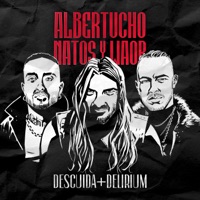 Descuida + Delirium - Single - Albertucho & Natos y Waor