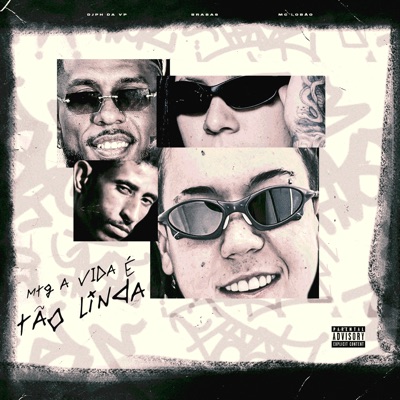Mtg a Vida É Tão Linda - Single