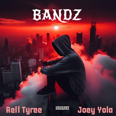 BANDZ (feat. Joey Yola) - Single