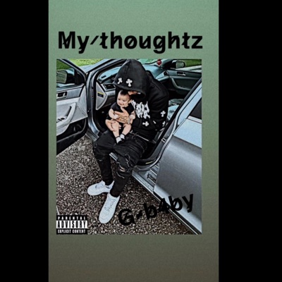 My Thoughtz - Single