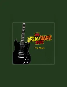 聆聽 The Dream Band、觀看音樂影片、閱讀小傳、查看巡演日期等！