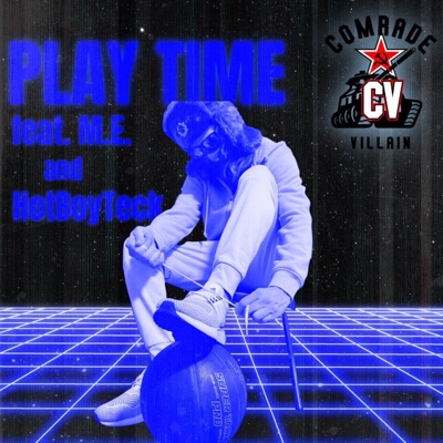 PLay Time (feat. ME & Hotboyteck) - Single