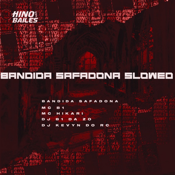 Bandida Safadona (Slowed) [feat. DJ Kevyn Do RC]