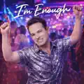 I'm Enough