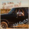 The Time of Your Life - Kat Hasty