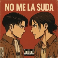 NO ME LA SUDA - Single - Nemesixx